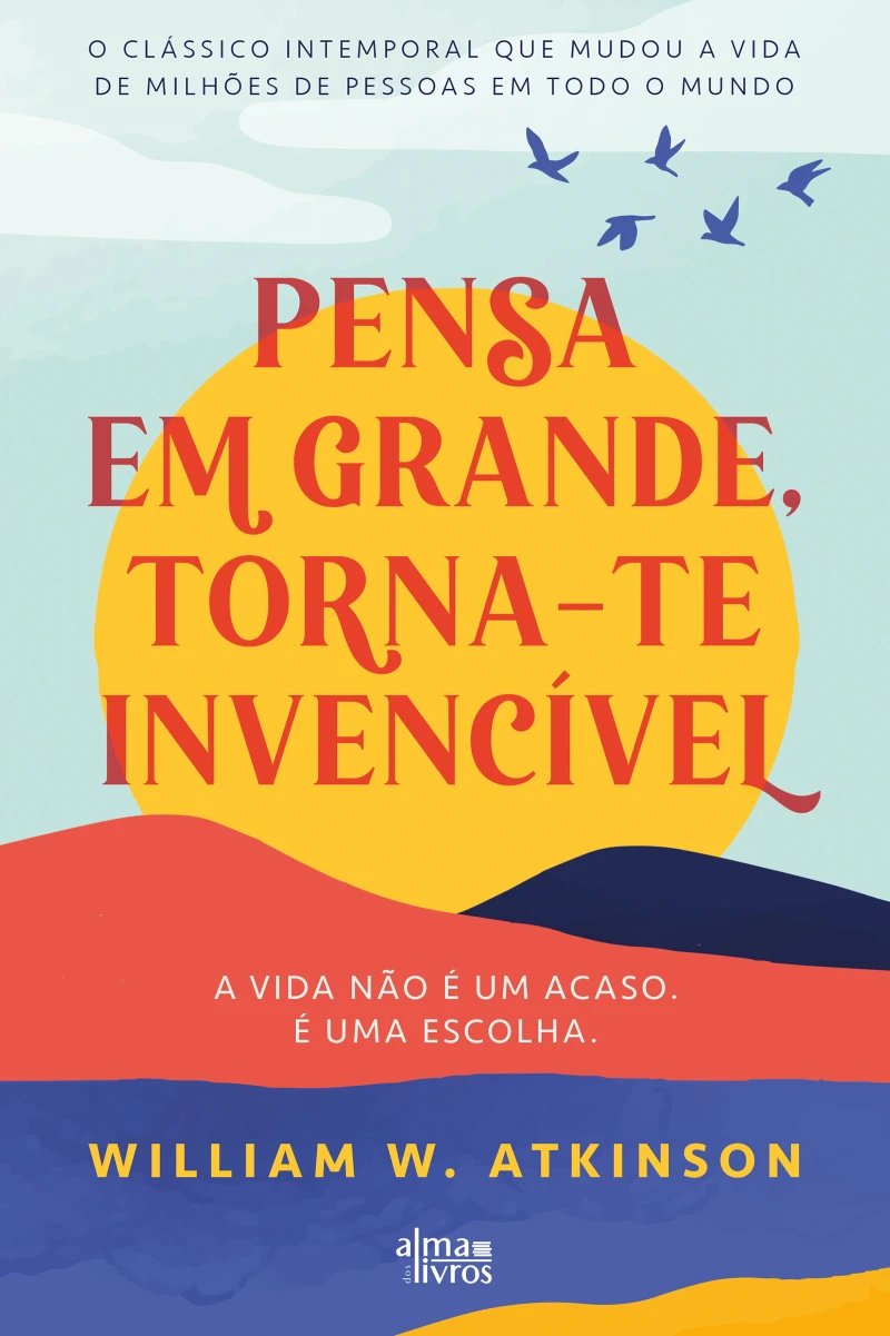 Portada: Pensa em Grande, Torna-te Invencível