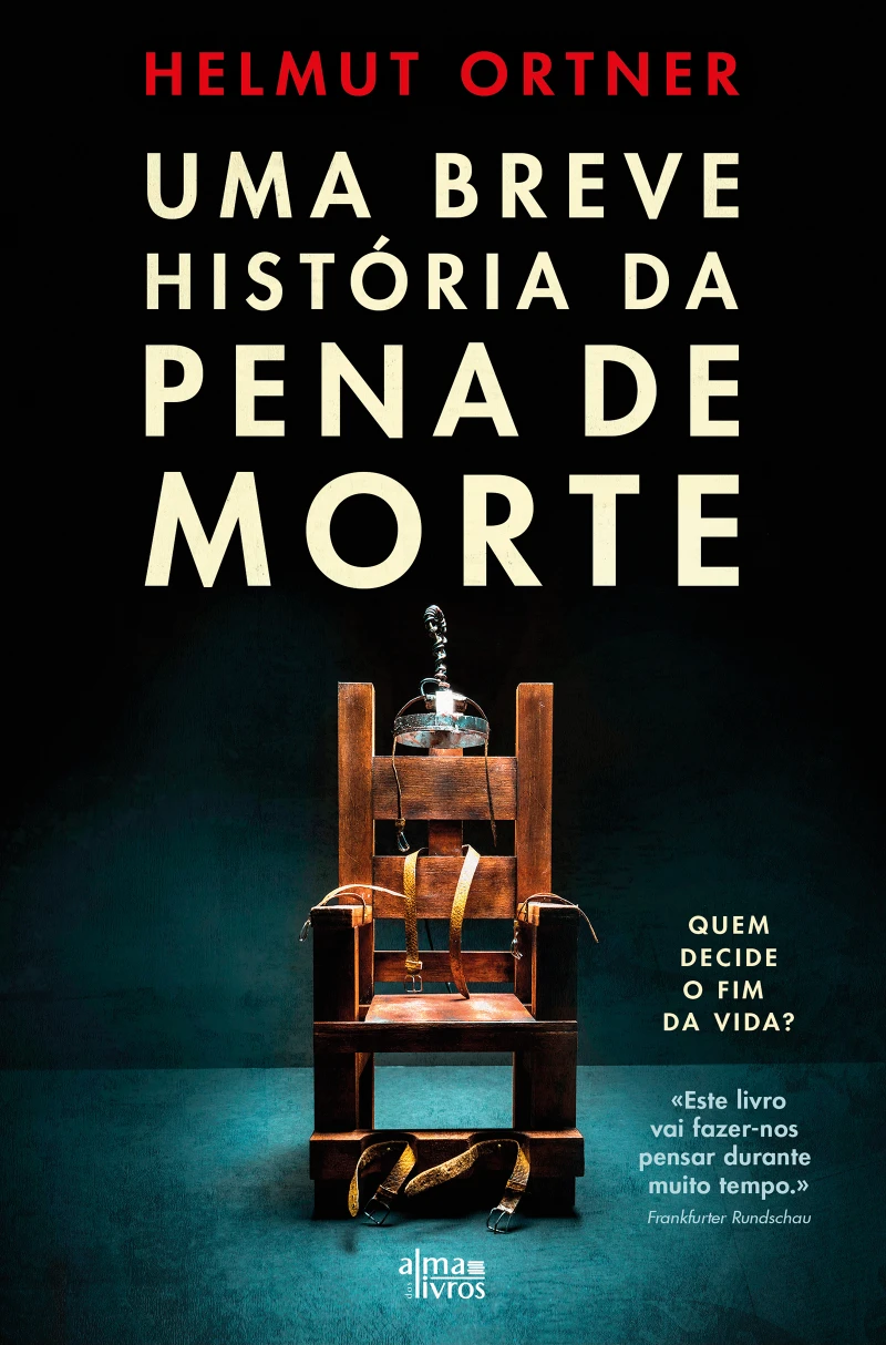 Portada: Uma Breve História da Pena de Morte