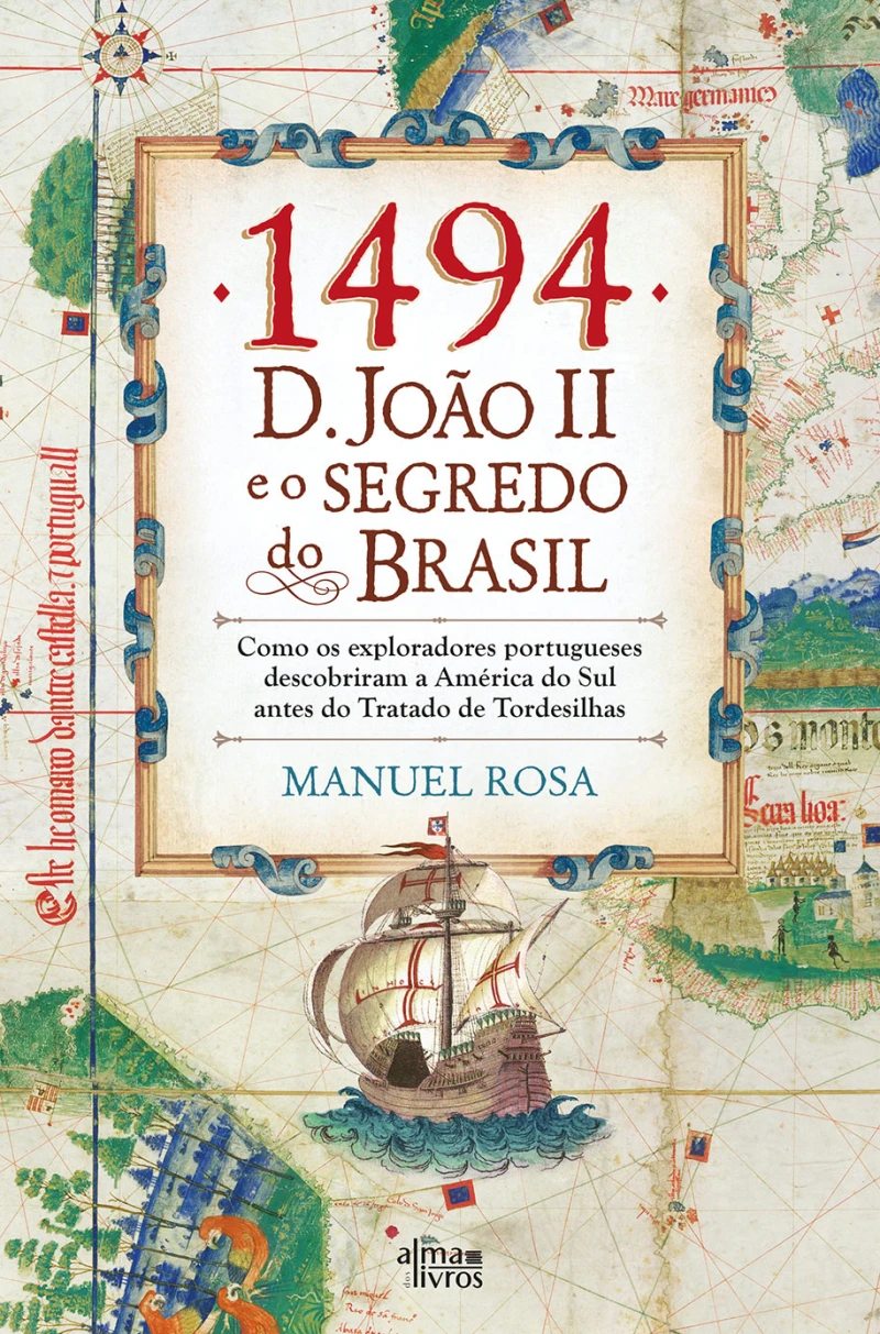 Portada: 1494: D. João II e o Segredo do Brasil