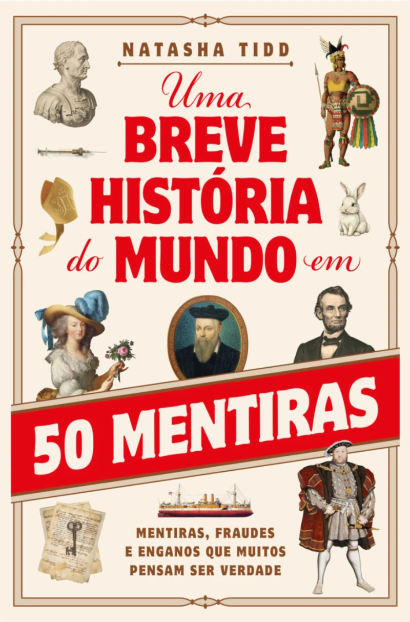 Portada: Breve História do Mundo em 50 Mentiras