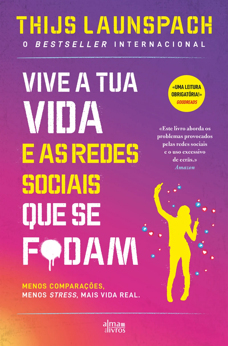 Portada: Vive a tua Vida e as Redes Sociais que se F*dam