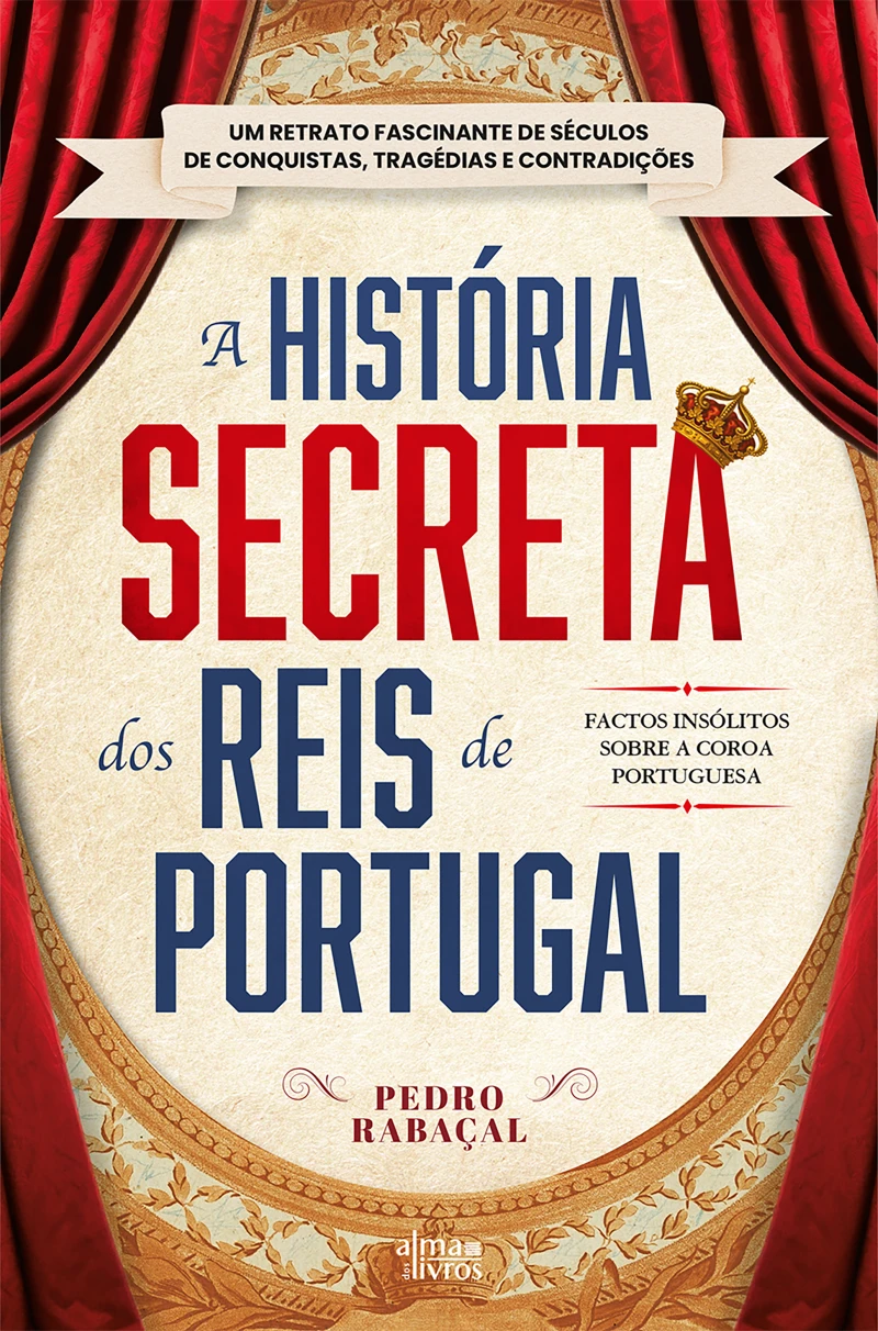 Portada: A História Secreta dos Reis de Portugal