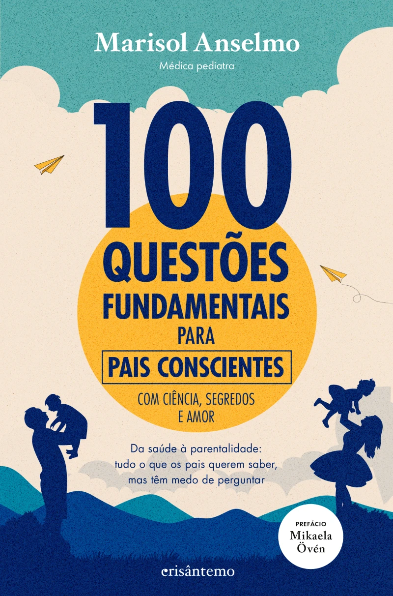 Portada: 100 Questões Fundamentais para Pais Conscientes
