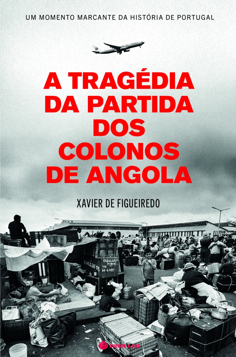 Portada: A Tragédia da Partida dos Colonos de Angola