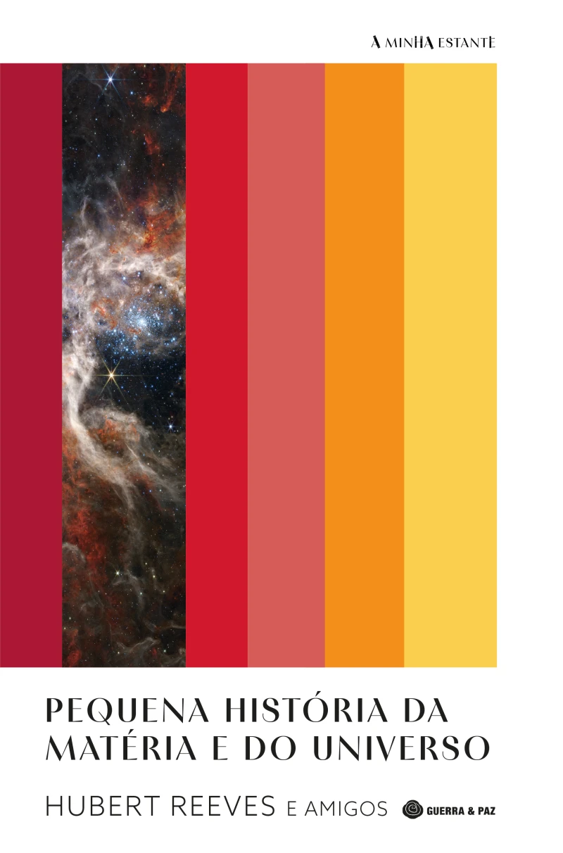 Portada: Pequena História da Matéria e do Universo