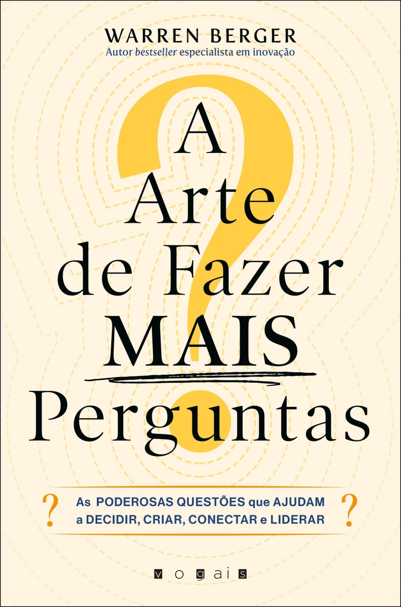 Portada: A Arte de Fazer Mais Perguntas