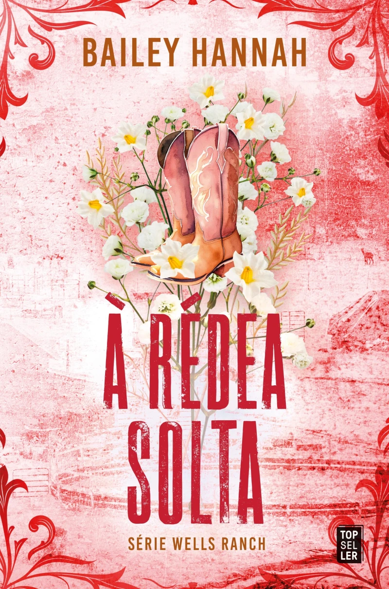 Portada: À Rédea Solta (Wells Ranch 2)
