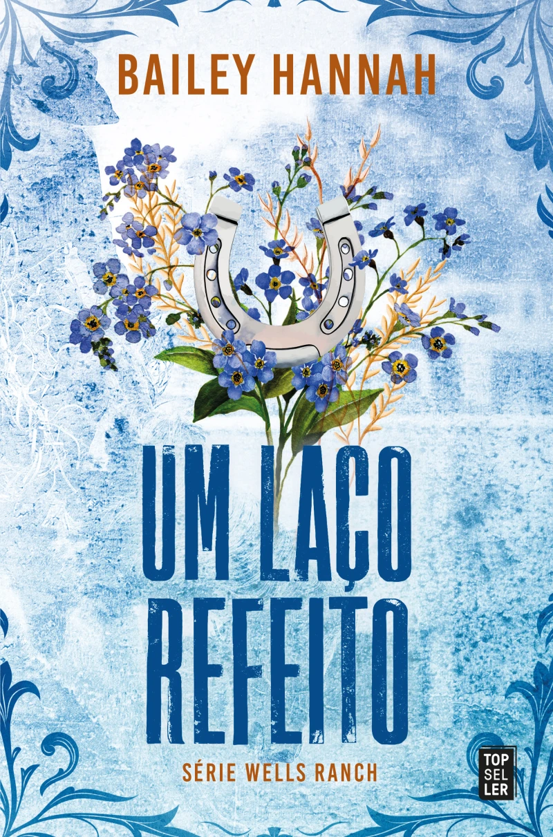 Portada: Um Laço Refeito (Wells Ranch 3)