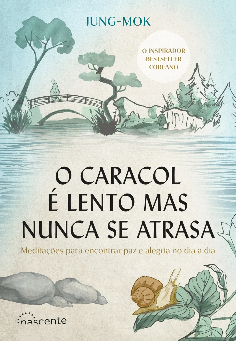 Portada: O Caracol É Lento Mas Nunca Se Atrasa
