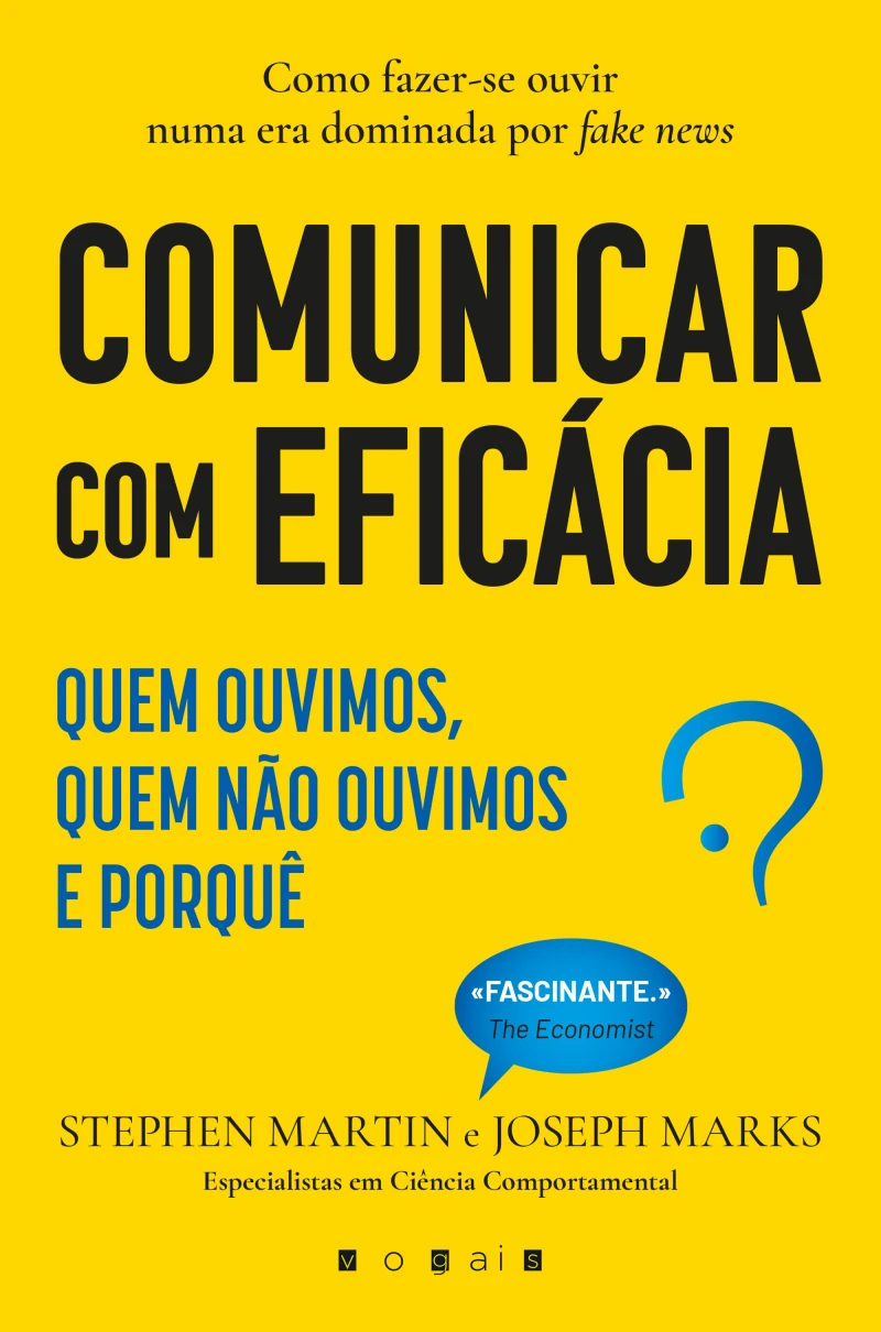 Portada: Comunicar com Eficácia: Quem Ouvimos, Quem Não Ouvimos e Porquê