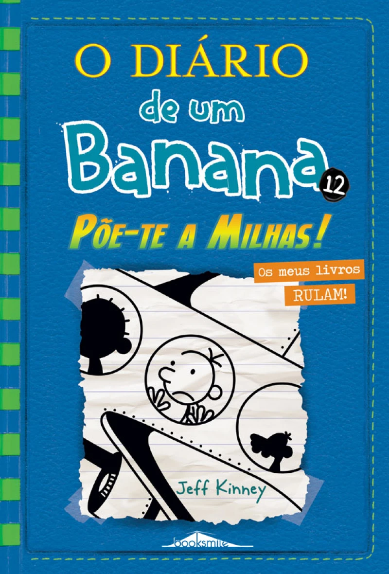 Portada: O Diário de um Banana 12: Põe-te a Milhas!