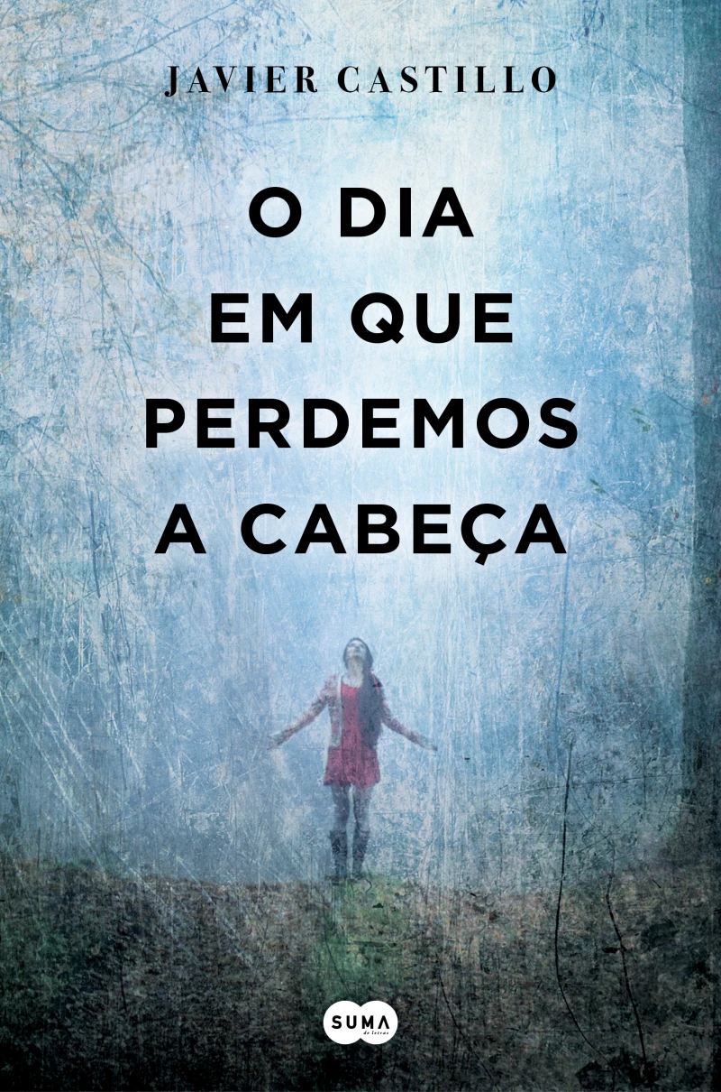 Portada: O dia em que perdemos a cabeça