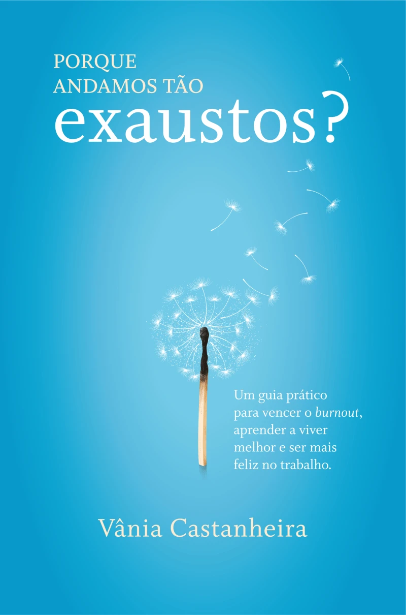 Portada: Porque Andamos Tão Exaustos?