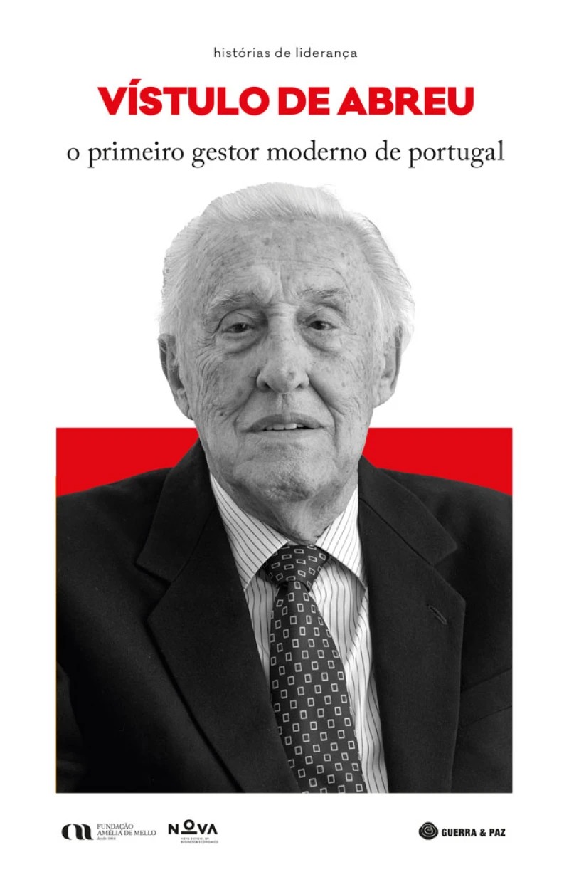 Portada: Vístulo de Abreu - O Primeiro Gestor Moderno de Portugal