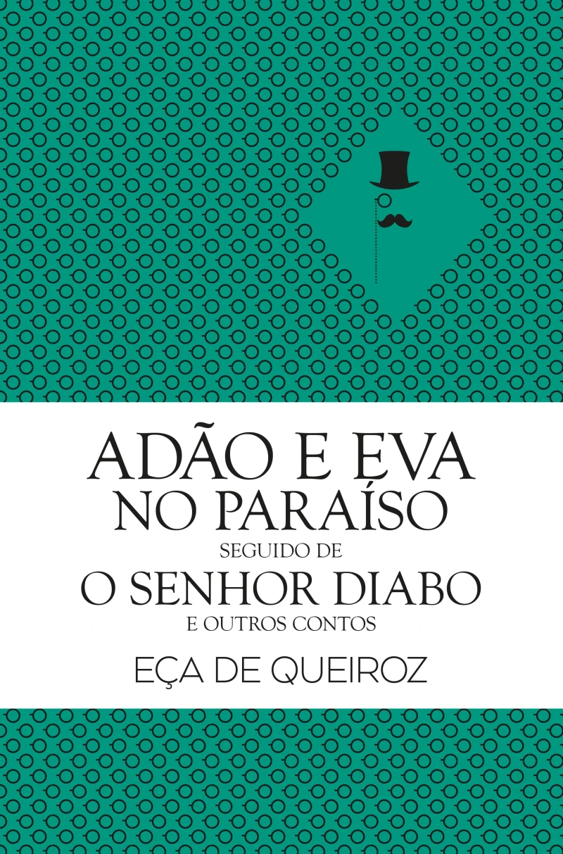 Portada: Adão e Eva no Paraíso seguido de O Senhor Diabo e Outros Contos