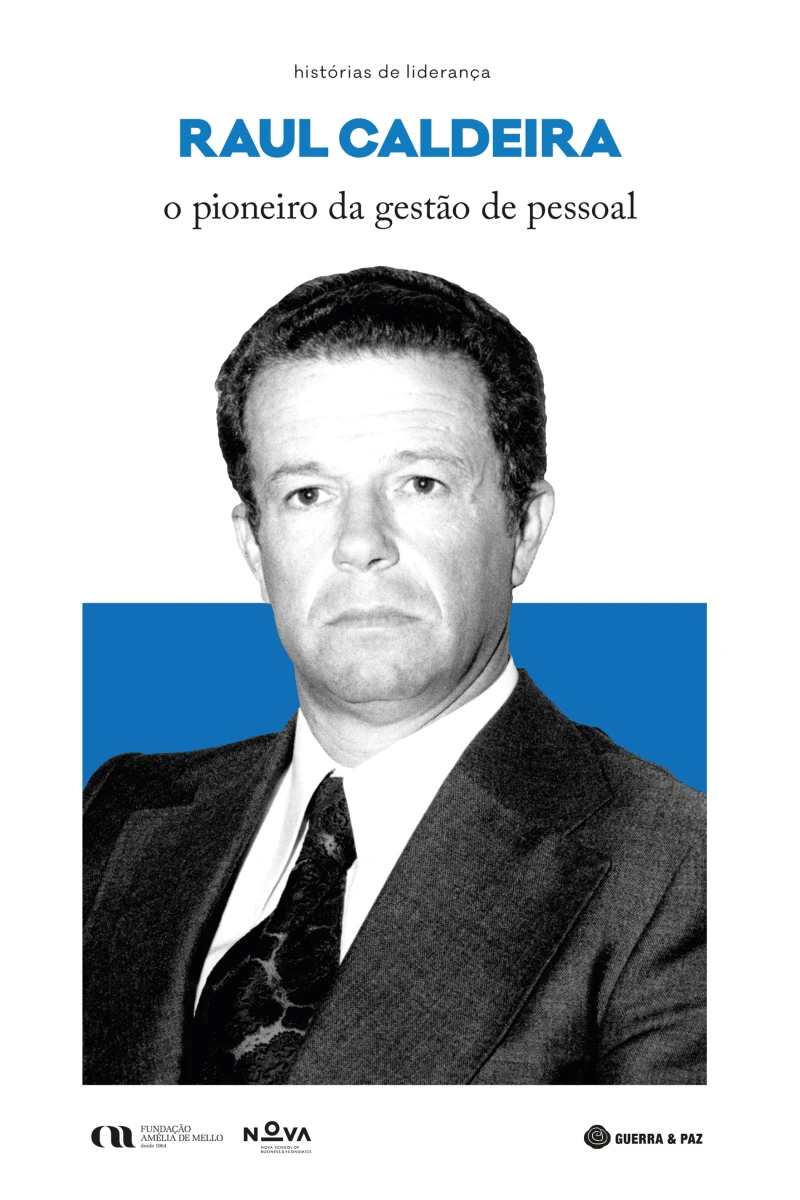 Portada: Raul Caldeira: o pioneiro da gestão de pessoal