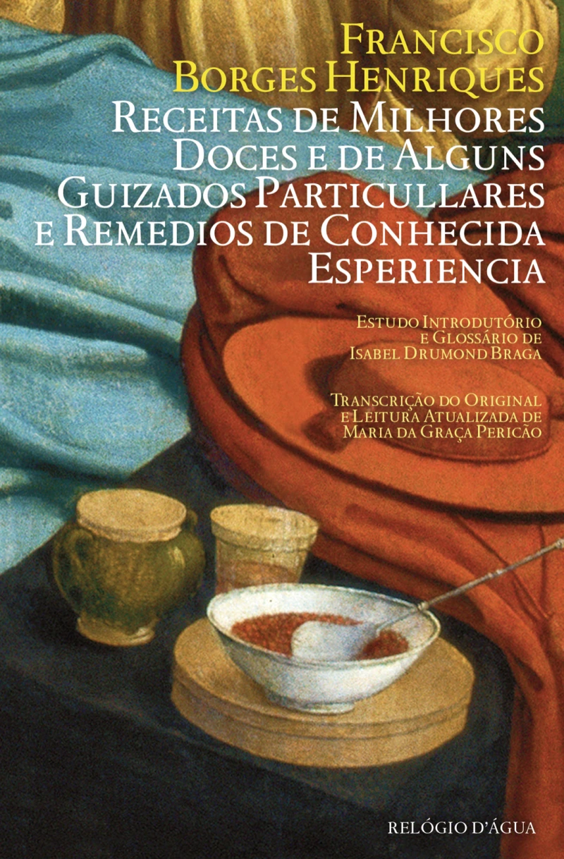Portada: Receitas de Milhores Doces e de Alguns Guizados Particullares e Remedios de Conhecida Experiencia