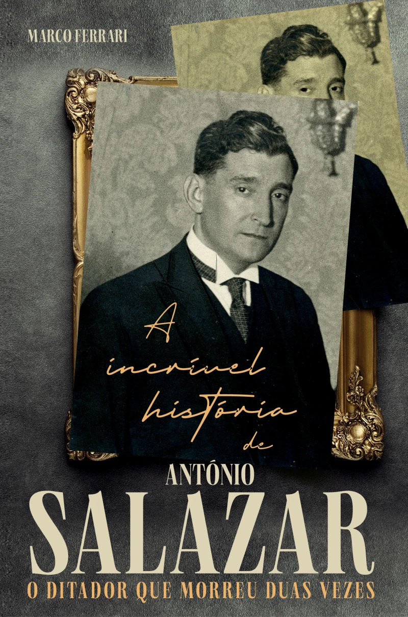 Portada: A incrível história de António Salazar, o ditador que morreu duas vezes
