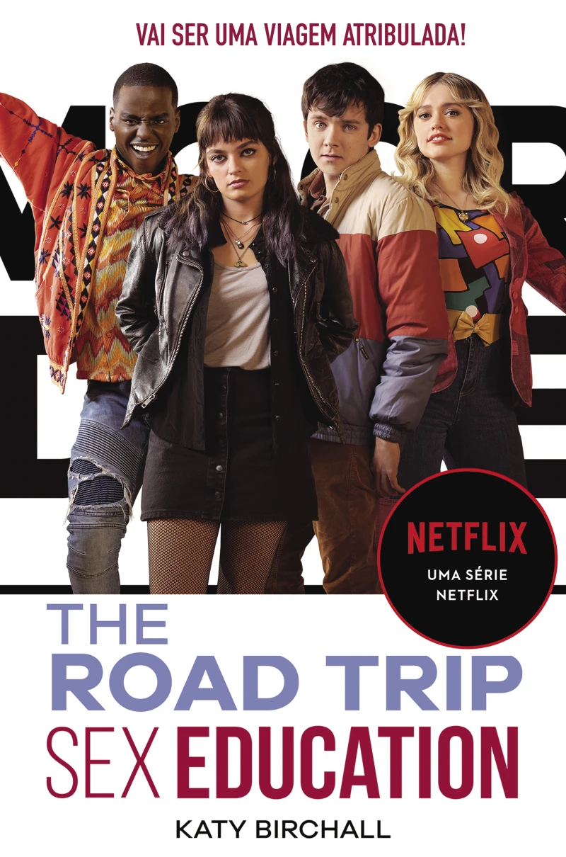 Portada: Sex Education: The Road Trip (Coleção Sex Education 2)