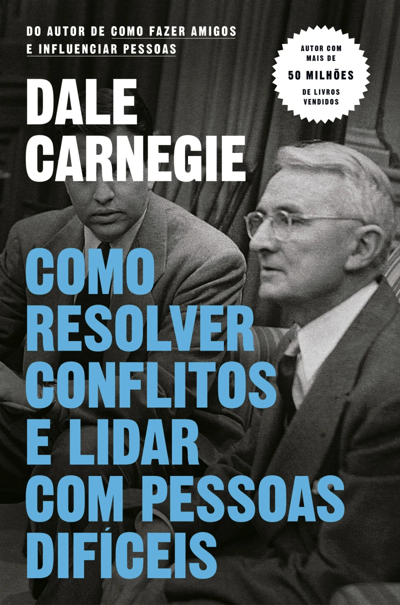Portada: Como resolver conflitos e lidar com pessoas difíceis