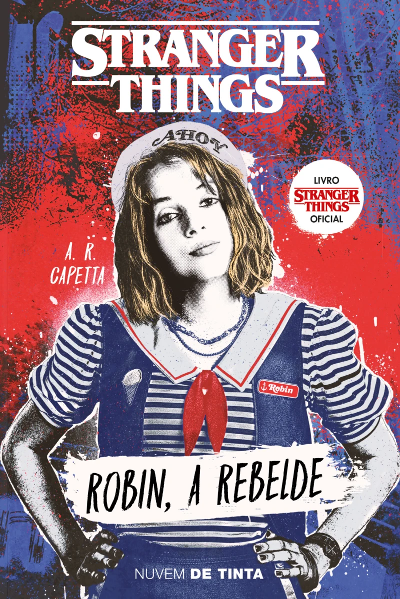 Portada: Stranger Things: Robin, a rebelde (Série Stranger Things 2)