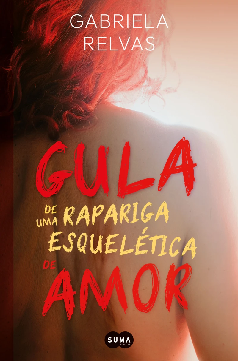 Portada: Gula de uma rapariga esquelética de amor