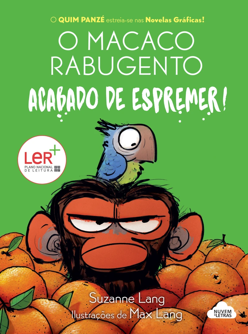 Portada: O Macaco Rabugento 1: Acabado de Espremer!