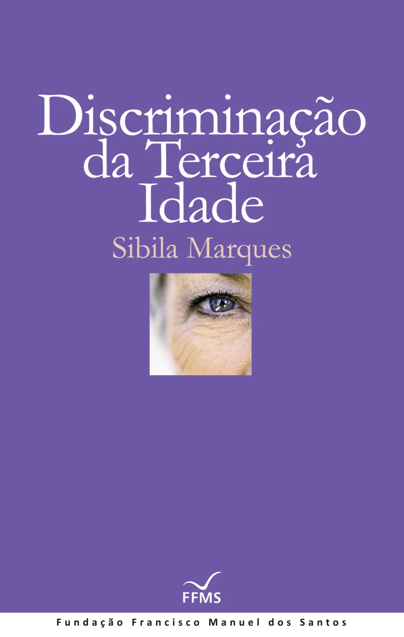 Portada: Discriminação da Terceira Idade