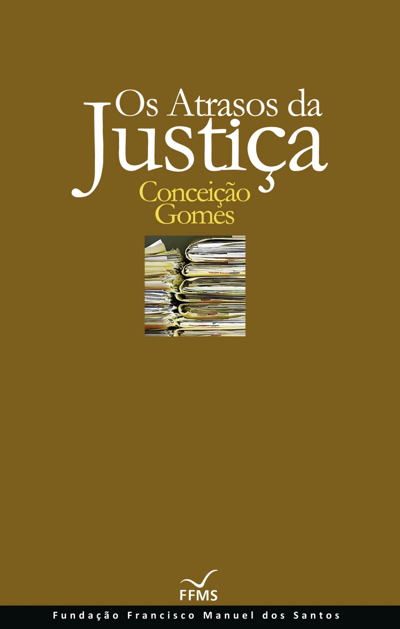 Portada: Os Atrasos da Justiça