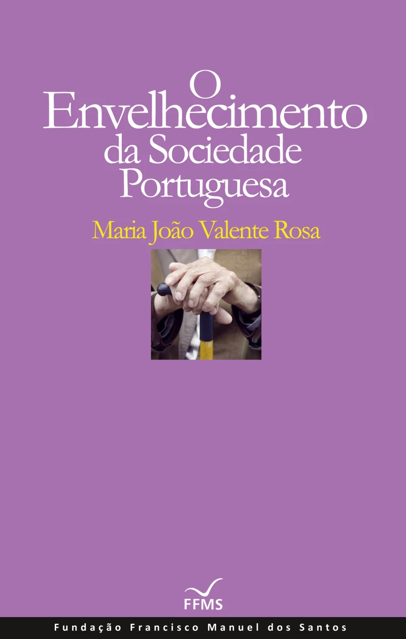 Portada: O Envelhecimento da Sociedade Portuguesa