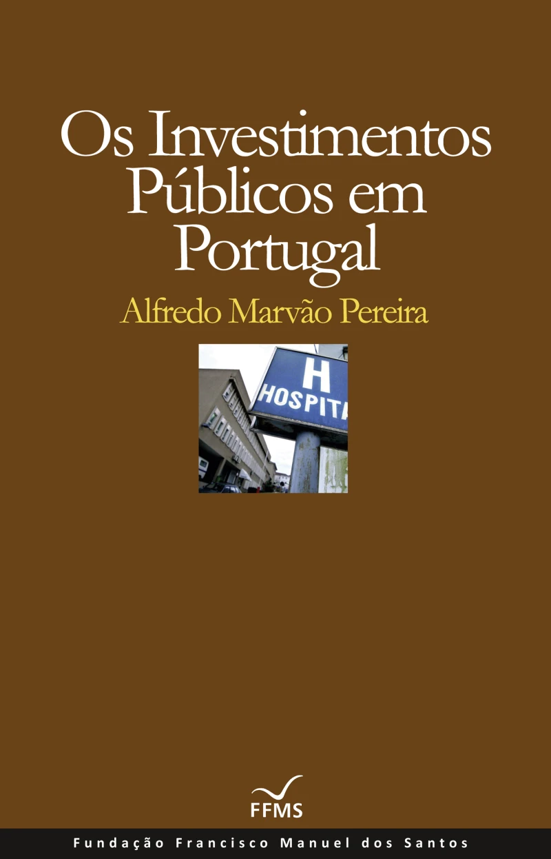 Portada: Os Investimentos Públicos em Portugal