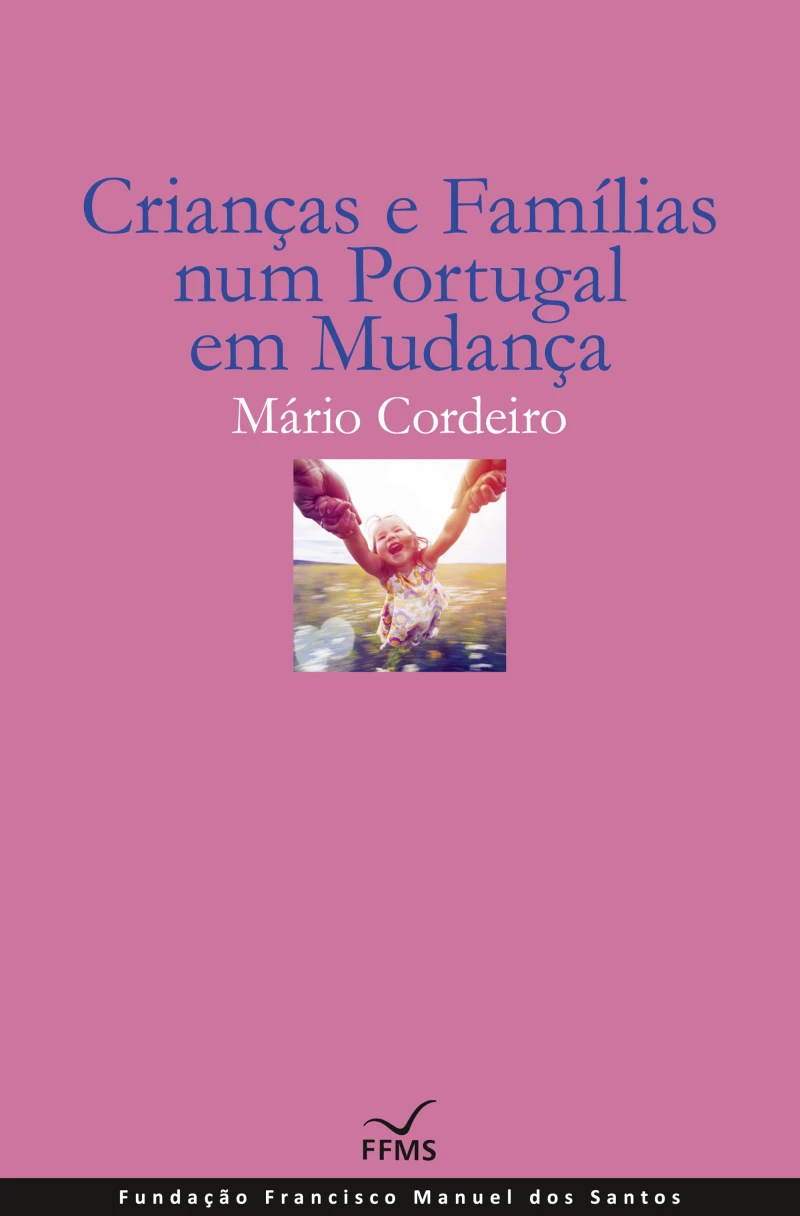 Portada: Crianças e Famílias num Portugal em Mudança