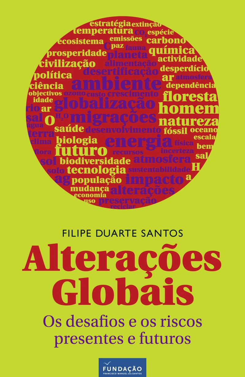 Portada: Alterações Globais: os Desafios e os Riscos Presentes e Futuros