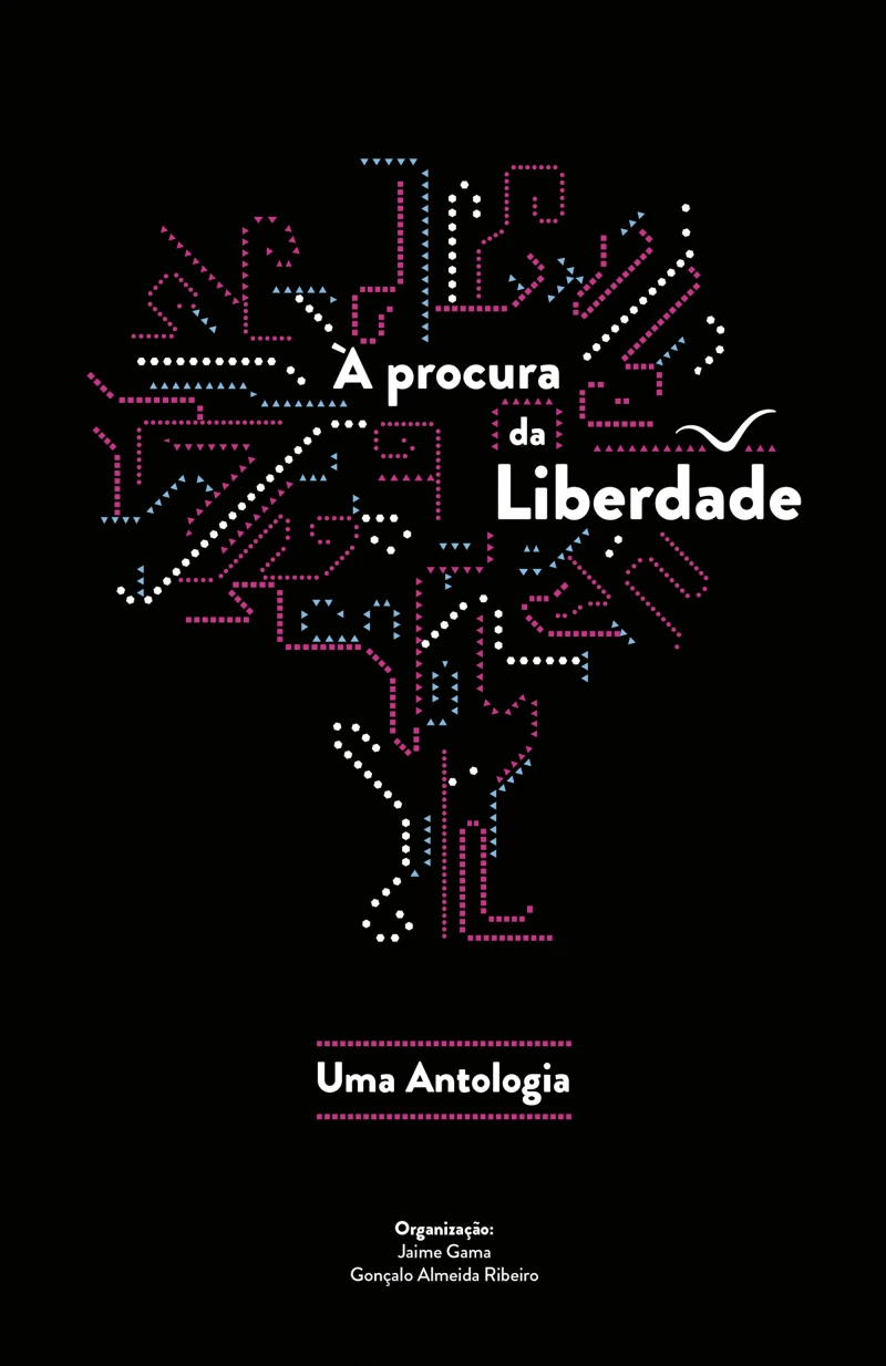 Portada: À Procura da Liberdade. Uma Antologia