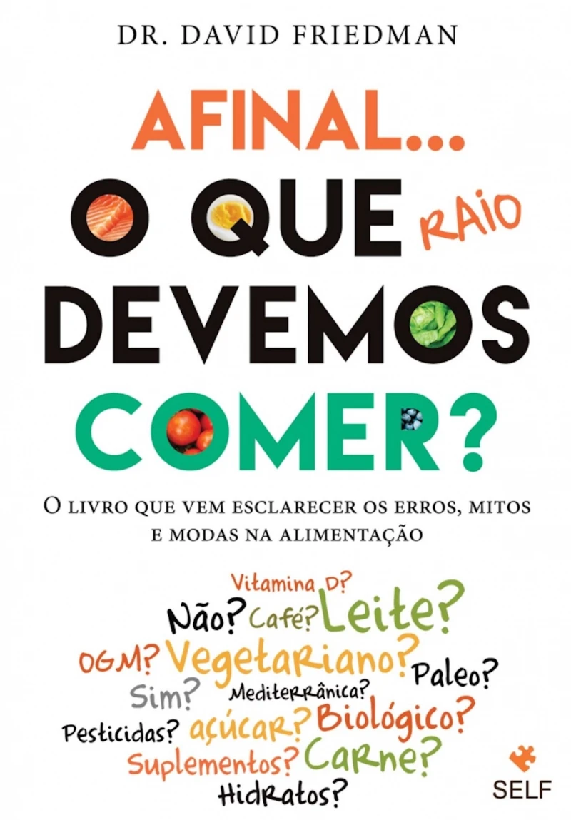 Portada: Afinal o Que Raio Devemos Comer