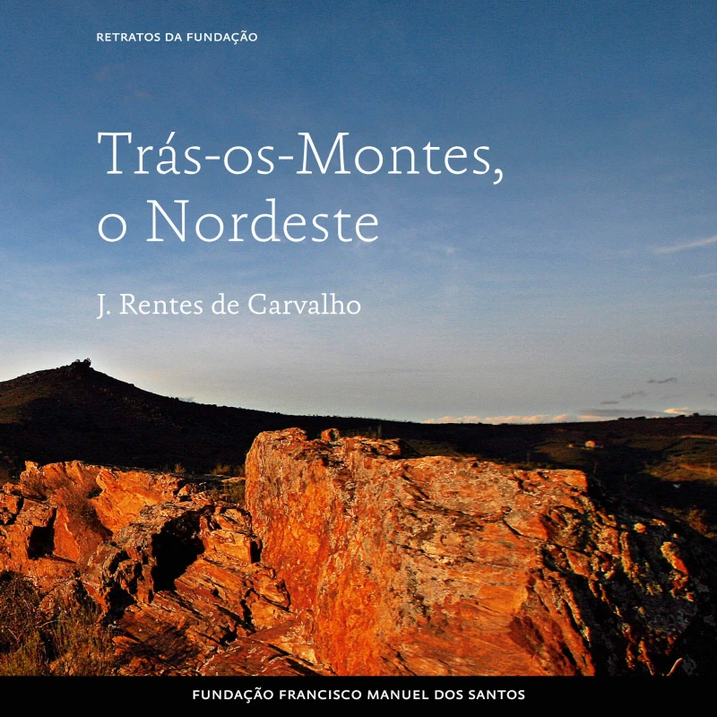 Portada: Trás-os-Montes, o Nordeste