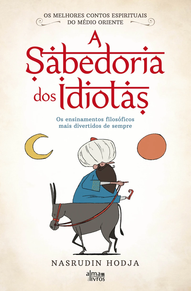 Portada: A Sabedoria dos Idiotas