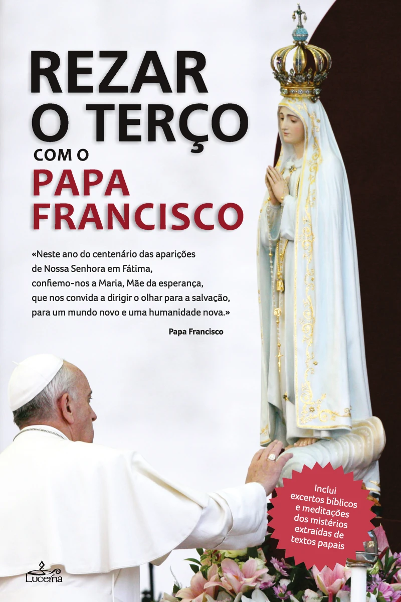 Portada: Rezar o Terço com o Papa Francisco