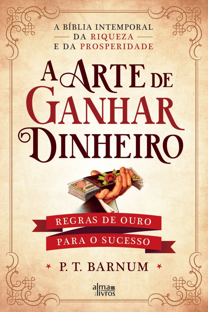Portada: A Arte de Ganhar Dinheiro
