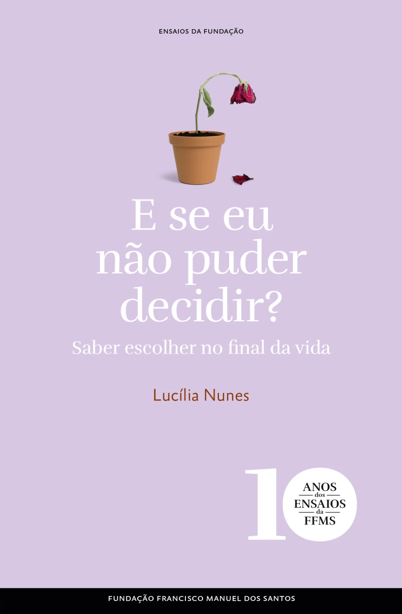 Portada: E se eu não puder decidir? Saber escolher no final da vida