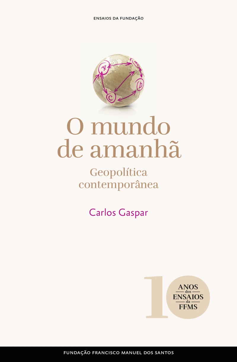 Portada: O Mundo de Amanhã: Geopolítica contemporânea