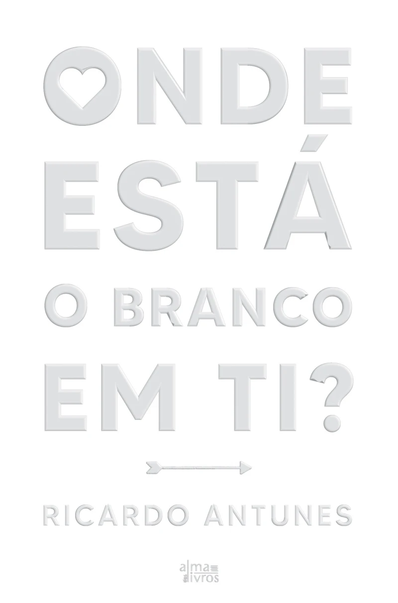Portada: Onde Está o Branco em Ti?