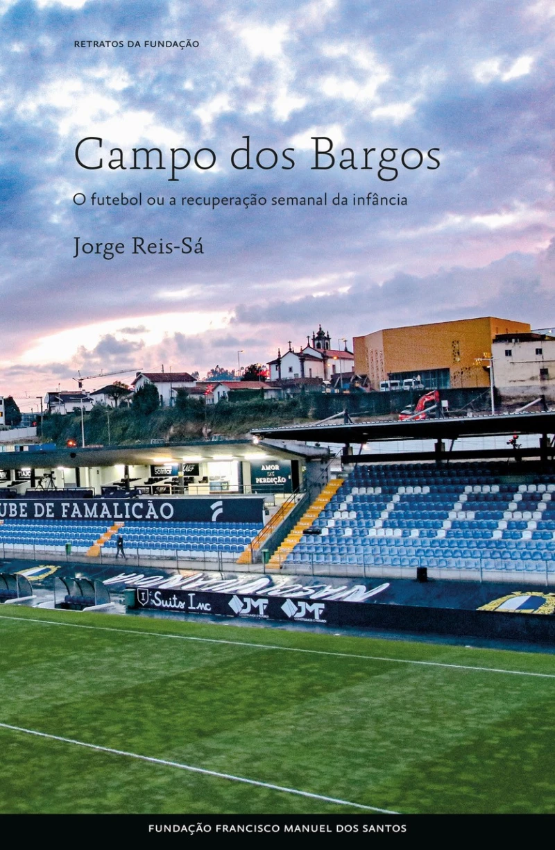 Portada: Campo dos Bargos, O futebol ou a recuperação semanal da infância
