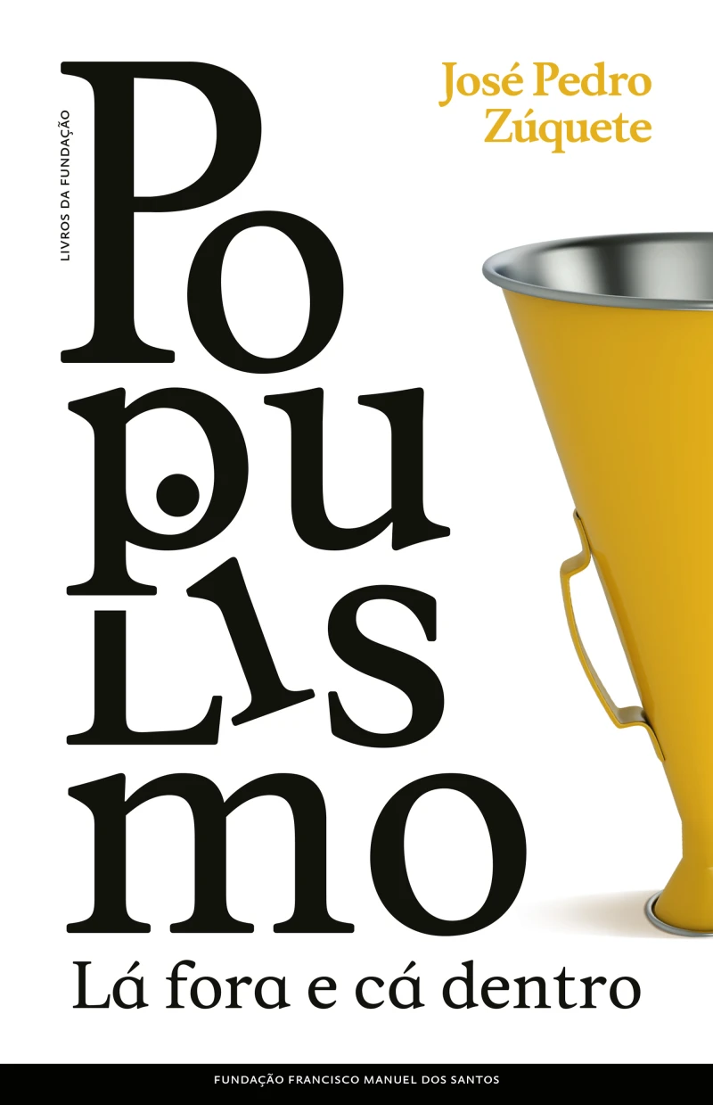 Portada: Populismo, Lá Fora e Cá Dentro