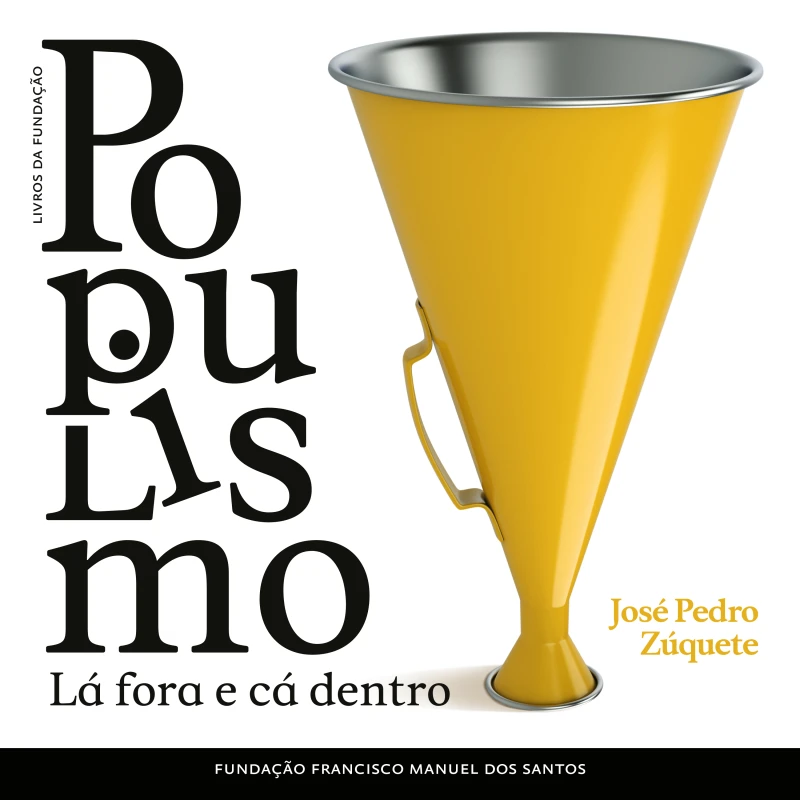 Portada: Populismo, Lá Fora e Cá Dentro