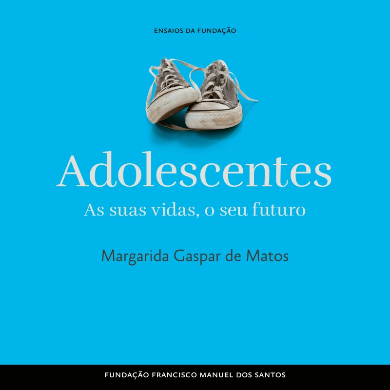 Portada: Adolescentes: As Suas Vidas, o Seu Futuro