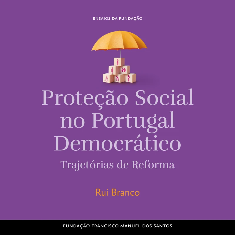 Portada: Proteção Social no Portugal Democrático, Trajetórias de reforma