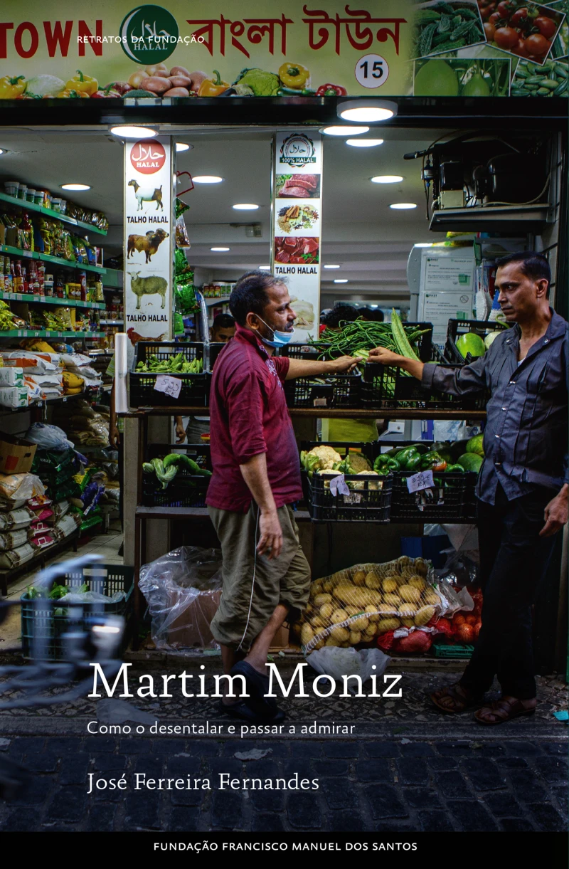 Portada: Martim Moniz - Como o desentalar e passar a admirar