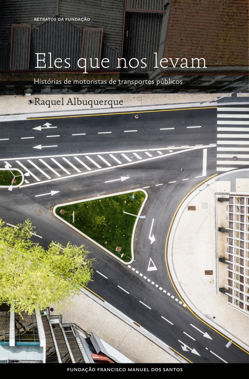 Portada: Eles que Nos Levam, histórias de motoristas de transportes públicos