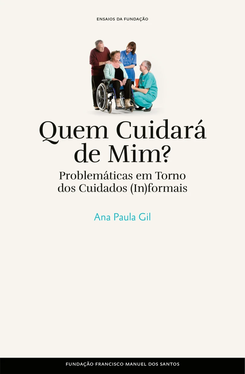 Portada: Quem Cuidará de Mim? - Problemáticas em Torno dos Cuidados (In)formais